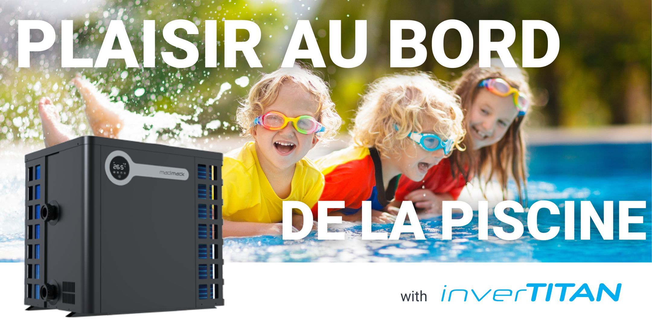 Madimack-inverTitan-Poolside-NA-FR